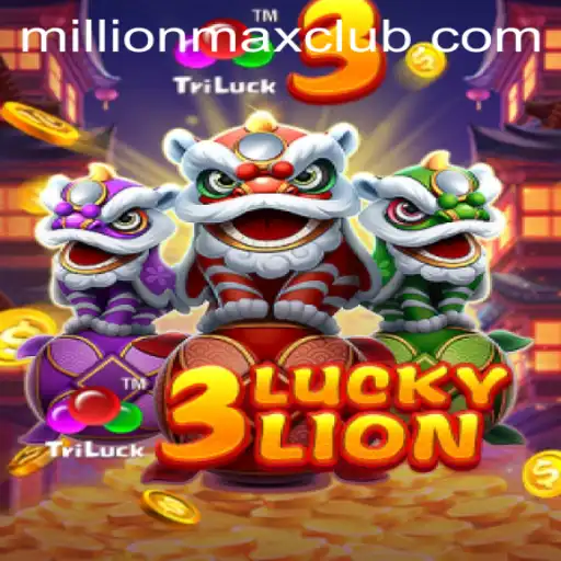 Diving Deep into the World of 3LUCKYLION and MillionMAX