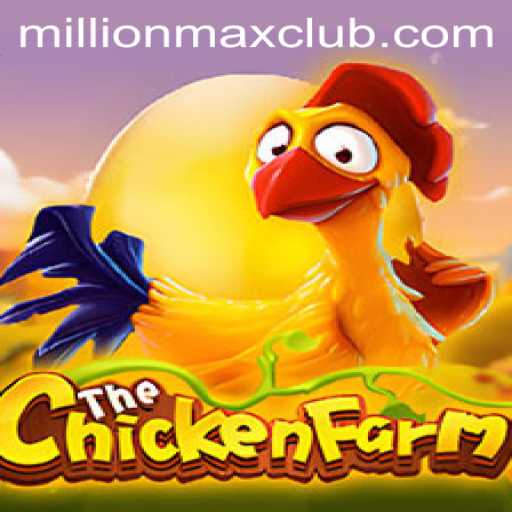 Introducing ChickenFarm: The Ultimate Adventure Game with MillionMAX Jackpot