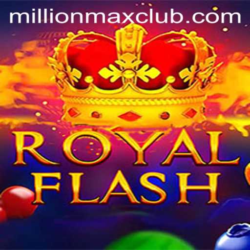 Discovering the Thrills of RoyalFlash: Unveiling the MillionMAX Adventure
