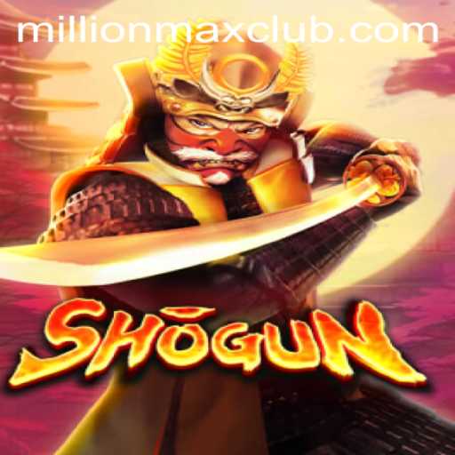 Discover the Thrills of Shogun and the MillionMAX Experience