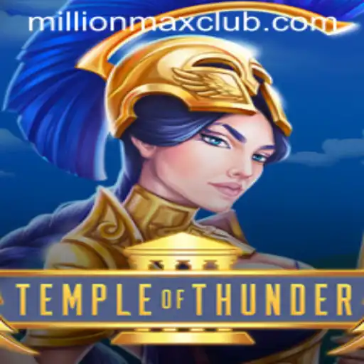 Exploring the Exciting World of TempleofThunder and MillionMAX
